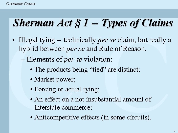 Constantine & Partners Constantine Cannon CC Sherman Act § 1 -- Types of Claims