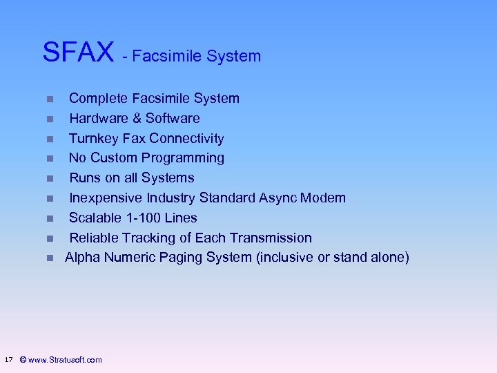 SFAX - Facsimile System n n n n n 17 Complete Facsimile System Hardware