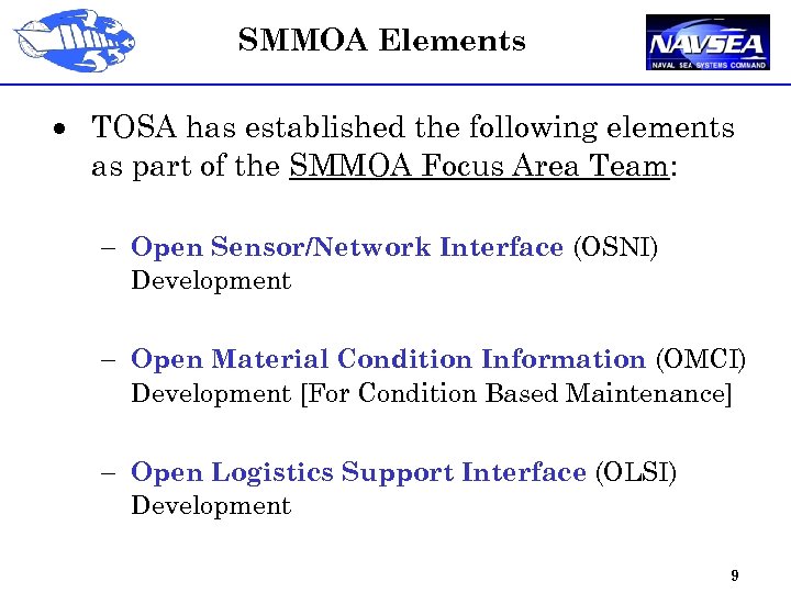 SMMOA Elements · TOSA has established the following elements as part of the SMMOA