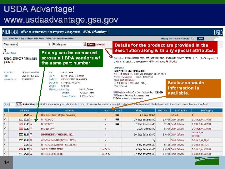 USDA Advantage! www. usdaadvantage. gsa. gov Pricing can be compared across all BPA vendors