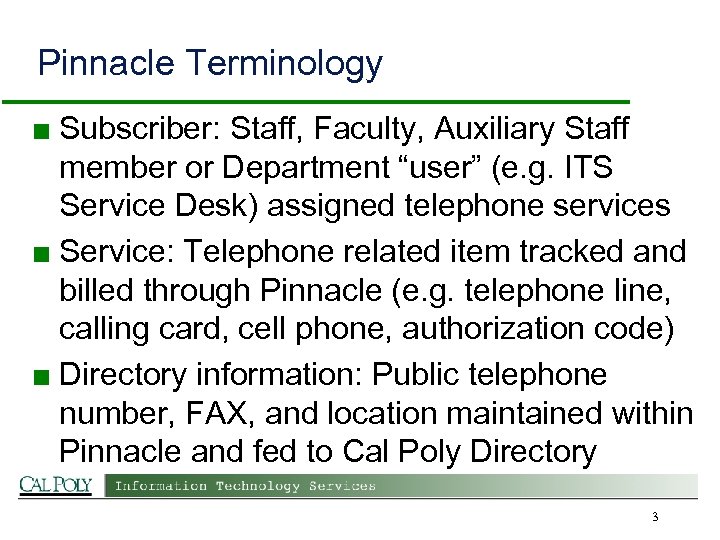 Pinnacle Telephone Billing System Upgrade Open Forum I