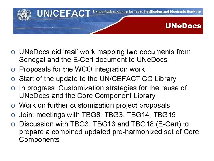 UNe. Docs o UNe. Docs did ‘real’ work mapping two documents from Senegal and