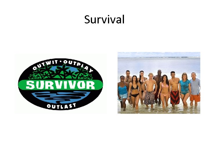 Survival 