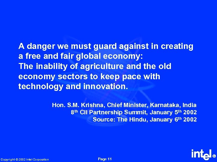 A danger we must guard against in creating a free and fair global economy: