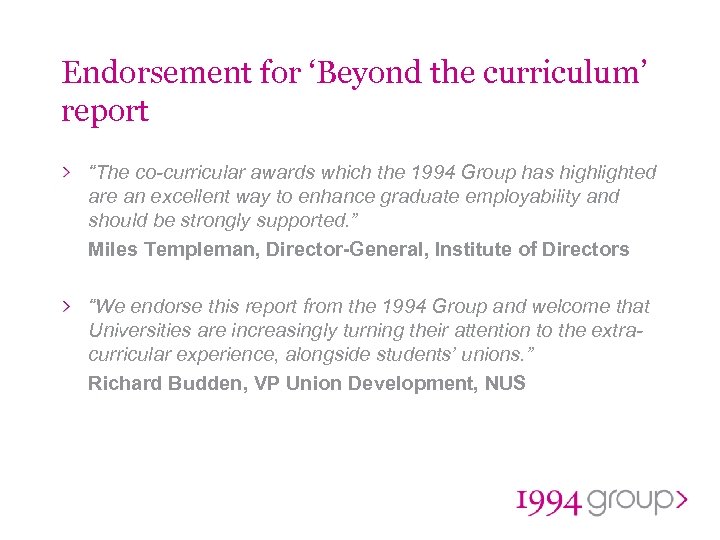 Endorsement for ‘Beyond the curriculum’ report “The co-curricular awards which the 1994 Group has