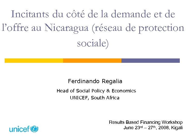 Incitants du côté de la demande et de l’offre au Nicaragua (réseau de protection