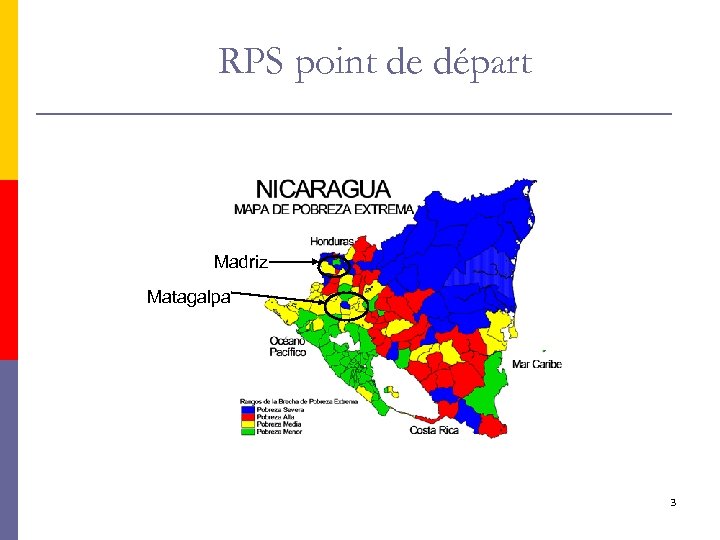 RPS point de départ Madriz Matagalpa 3 