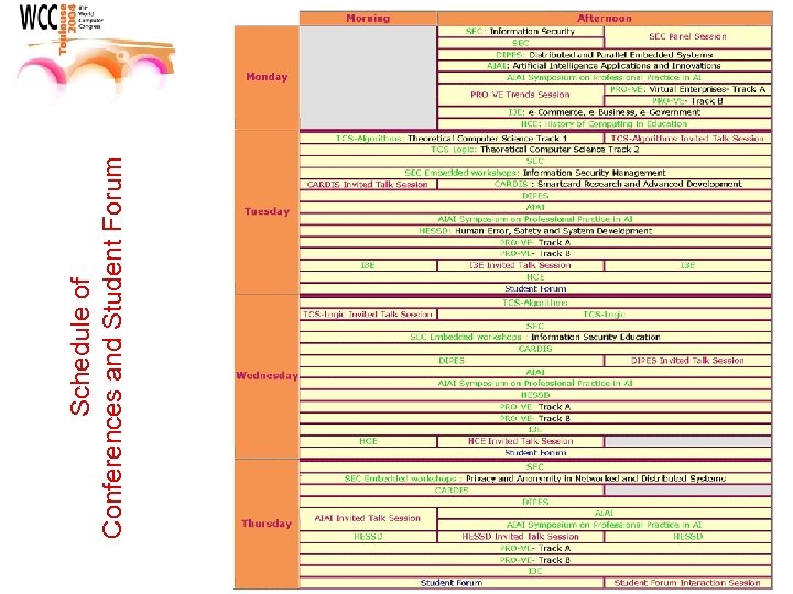 Schedule of Conferences and Student Forum 