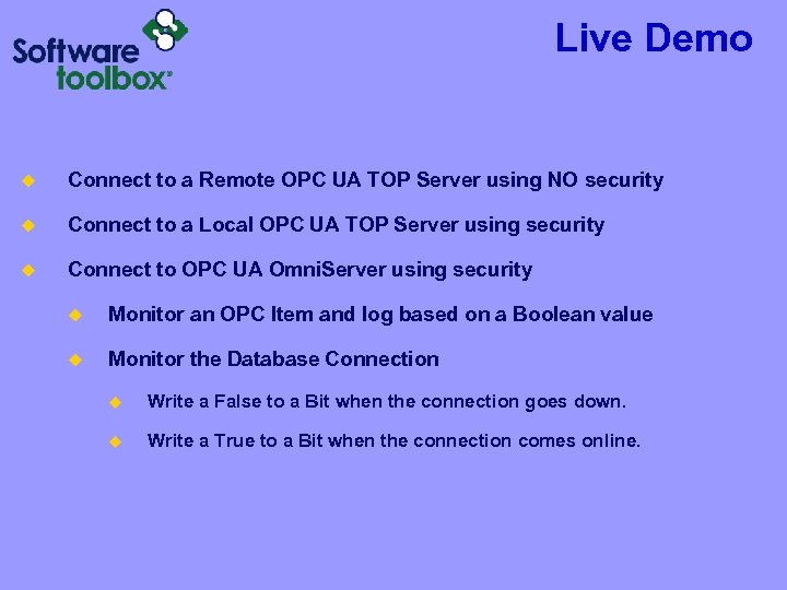 Live Demo u Connect to a Remote OPC UA TOP Server using NO security
