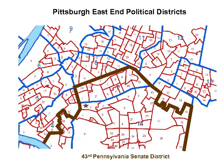 Pittsburgh East End Political Districts 43 rd Pennsylvania Senate District 