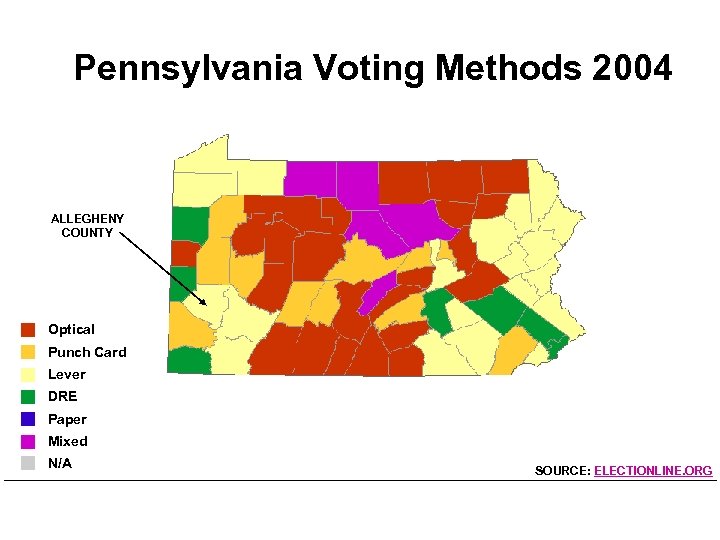 Pennsylvania Voting Methods 2004 ALLEGHENY COUNTY Optical Punch Card Lever DRE Paper Mixed N/A