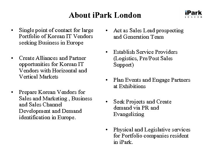 About i. Park London • Single point of contact for large Portfolio of Korean