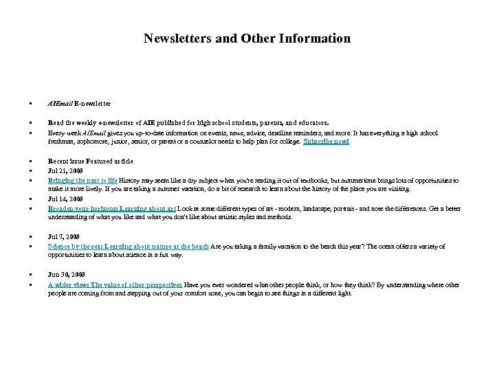 Newsletters and Other Information • AIEmail E-newsletter • • Read the weekly e-newsletter of