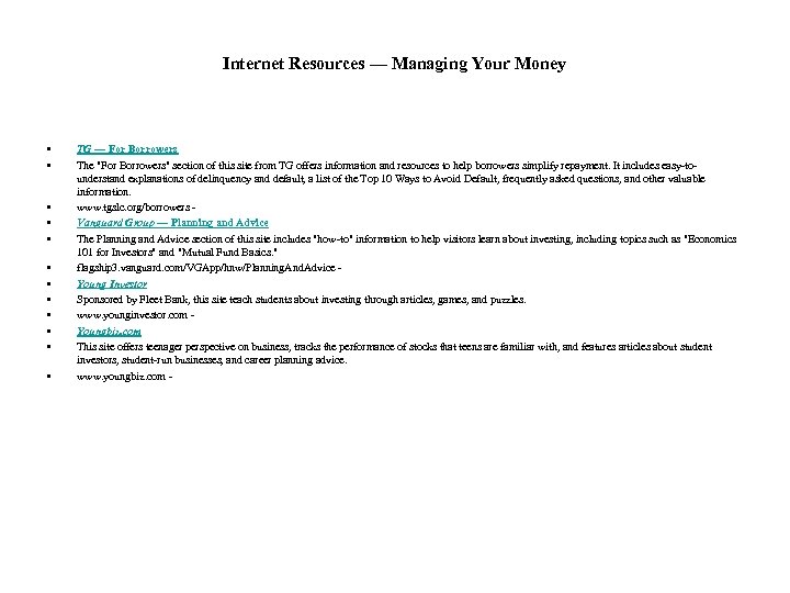 Internet Resources — Managing Your Money • • • TG — For Borrowers The