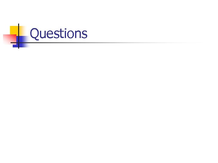 Questions 