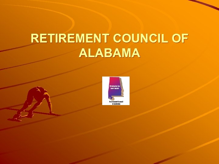 RETIREMENT COUNCIL OF ALABAMA 