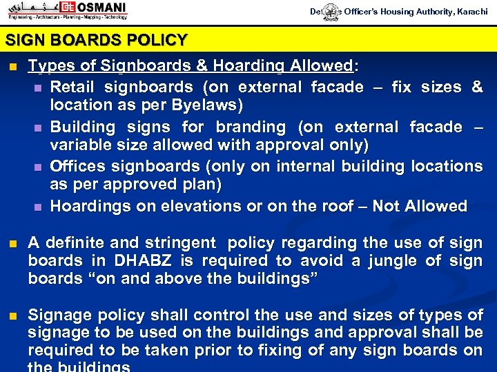 Defence Officer’s Housing Authority, Karachi SIGN BOARDS POLICY n Types of Signboards & Hoarding