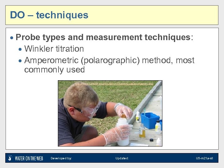 DO – techniques · Probe types and measurement techniques: · Winkler titration · Amperometric