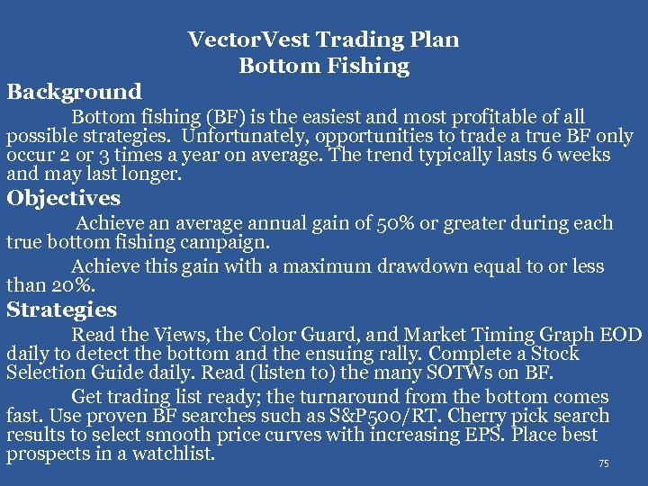 Vector. Vest Trading Plan Bottom Fishing Background Bottom fishing (BF) is the easiest and