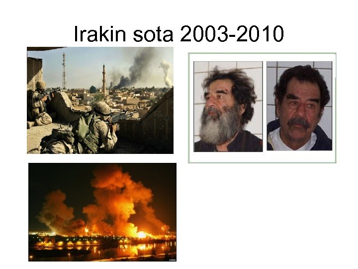 Irakin sota 2003 -2010 