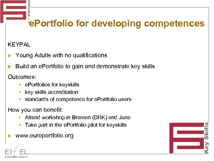 e. Portfolio for developing competences KEYPAL Young Adults with no qualifications Build an e.