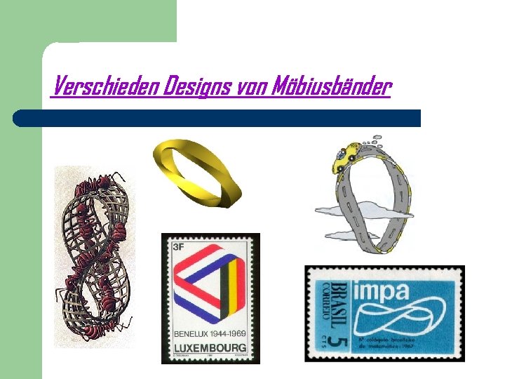 Verschieden Designs von Möbiusbänder 