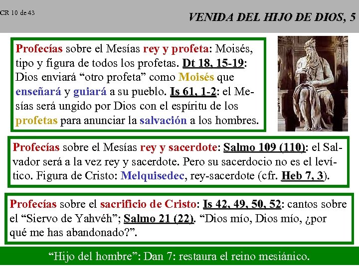 CR 10 de 43 VENIDA DEL HIJO DE DIOS, 5 Profecías sobre el Mesías