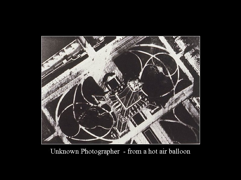 Unknown Photographer - from a hot air balloon 