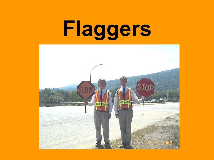 Flaggers 