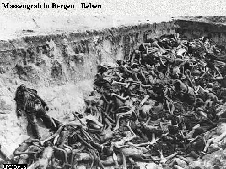 Massengrab in Bergen - Belsen 