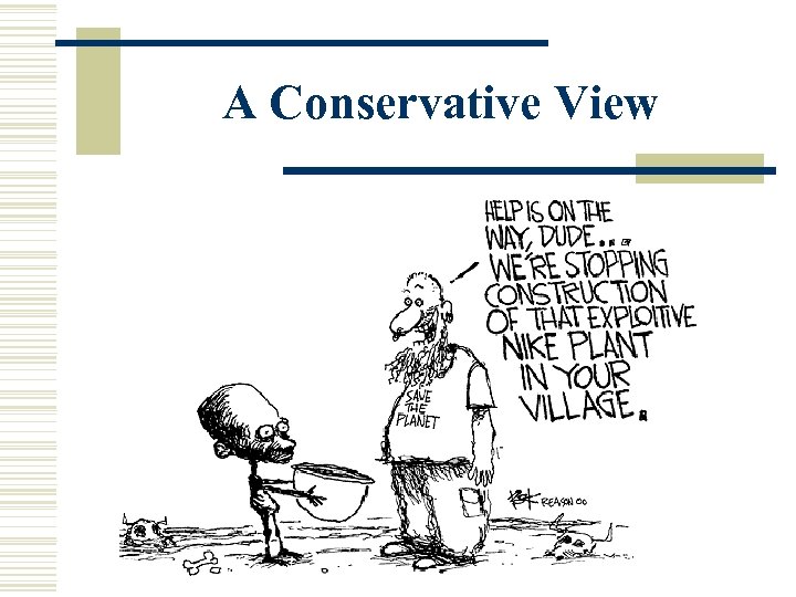 A Conservative View 