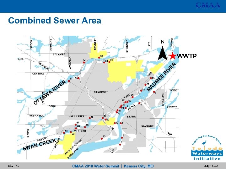 Combined Sewer Area WWTP B&V - 12 CMAA 2010 Water Summit | Kansas City,