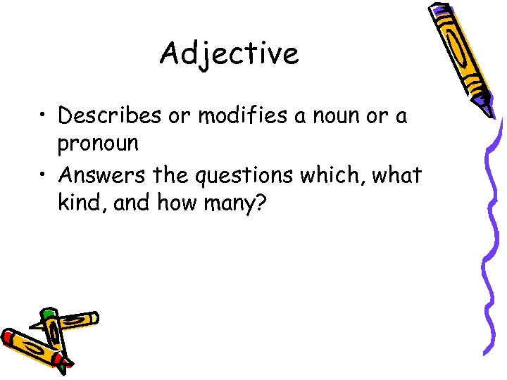 Parts Of Speech Noun Verb Pronoun Adjective Adverb