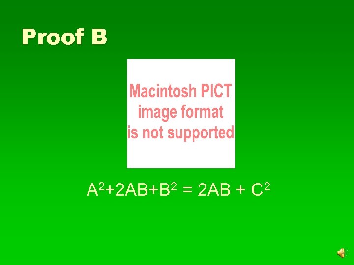 Proof B A 2+2 AB+B 2 = 2 AB + C 2 