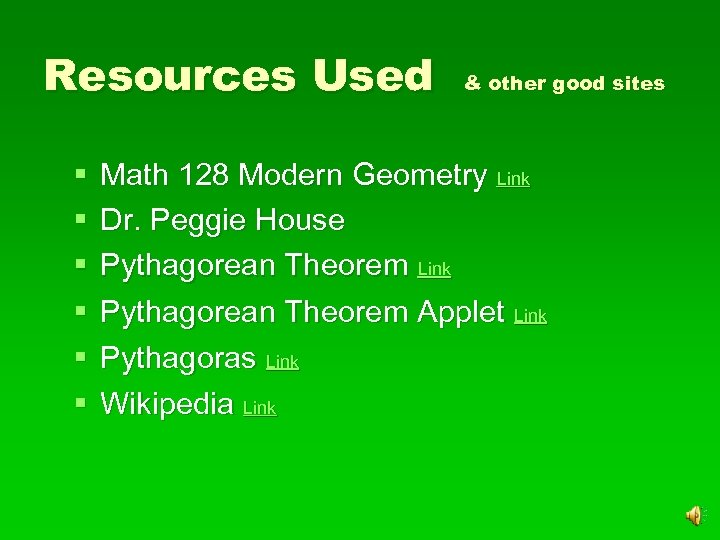 Resources Used § § § & other good sites Math 128 Modern Geometry Link