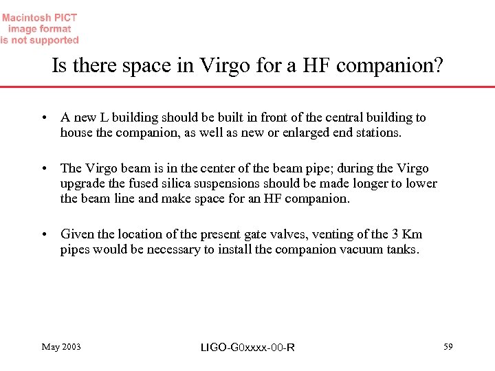 Is there space in Virgo for a HF companion? • A new L building