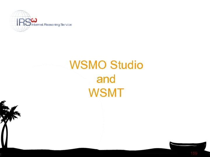 WSMO Studio and WSMT 159 