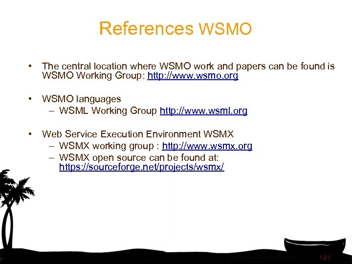 References WSMO • The central location where WSMO work and papers can be found