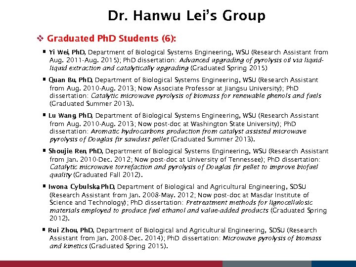 Dr. Hanwu Lei’s Group v Graduated Ph. D Students (6): Yi Wei, Ph. D,