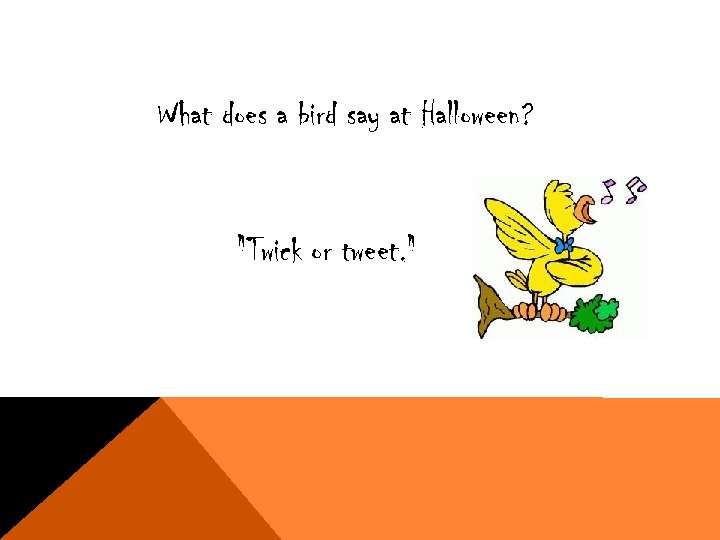 What does a bird say at Halloween? 