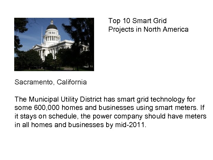 Top 10 Smart Grid Projects in North America Sacramento, California The Municipal Utility District