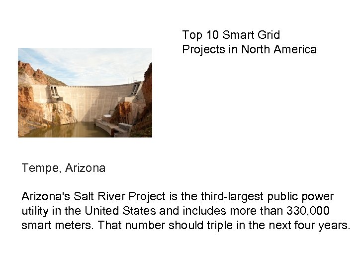 Top 10 Smart Grid Projects in North America Tempe, Arizona's Salt River Project is