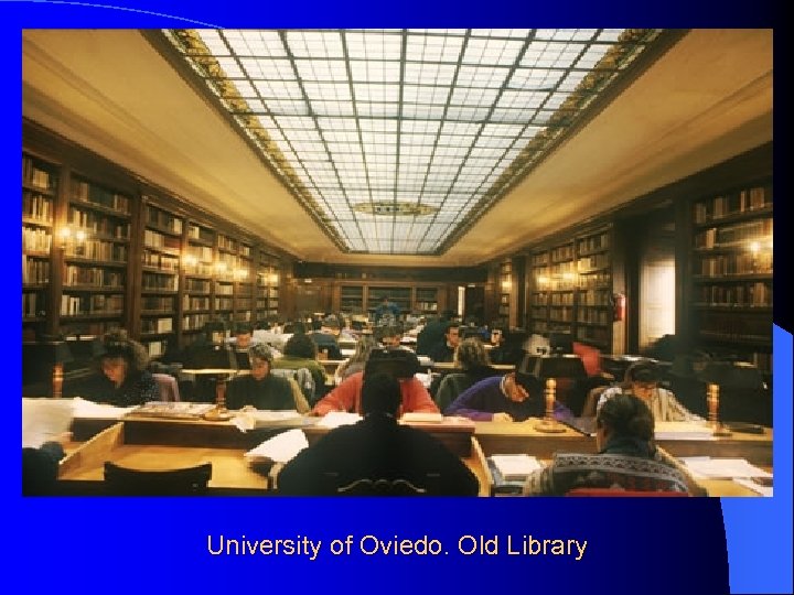 University of Oviedo. Old Library 
