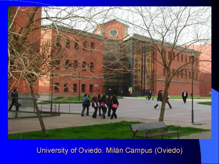 University of Oviedo. Milán Campus (Oviedo) 