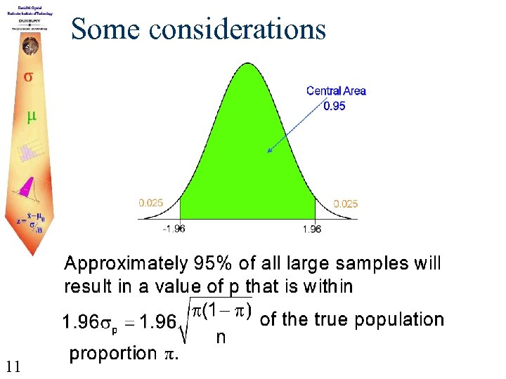 Some considerations 11 