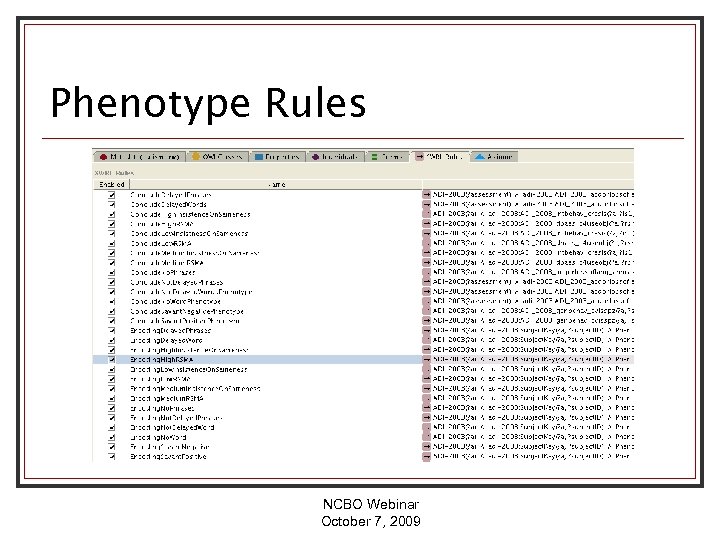 Phenotype Rules NCBO Webinar October 7, 2009 