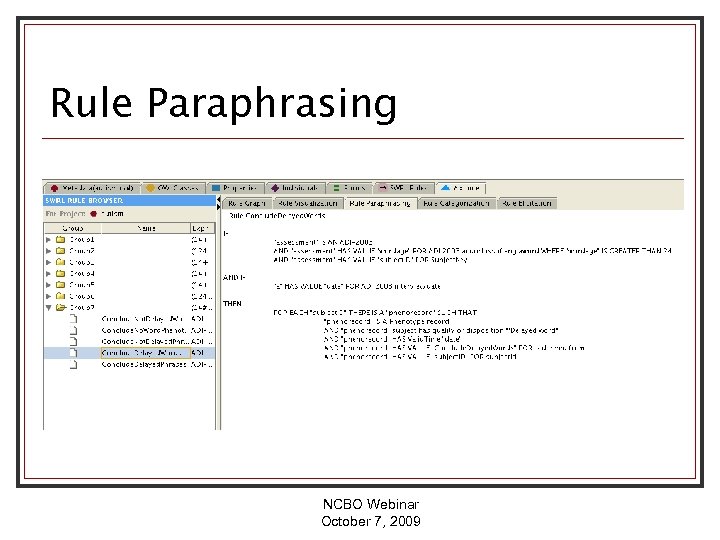 Rule Paraphrasing NCBO Webinar October 7, 2009 