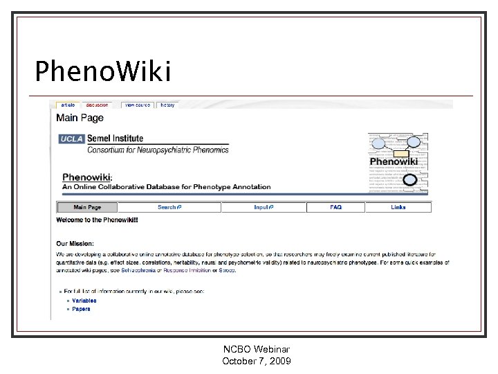 Pheno. Wiki NCBO Webinar October 7, 2009 