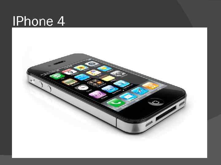 IPhone 4 