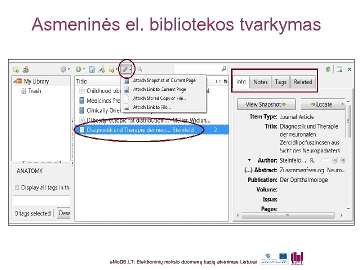 Asmeninės el. bibliotekos tvarkymas e. Mo. DB. LT: Elektroninių mokslo duomenų bazių atvėrimas Lietuvai